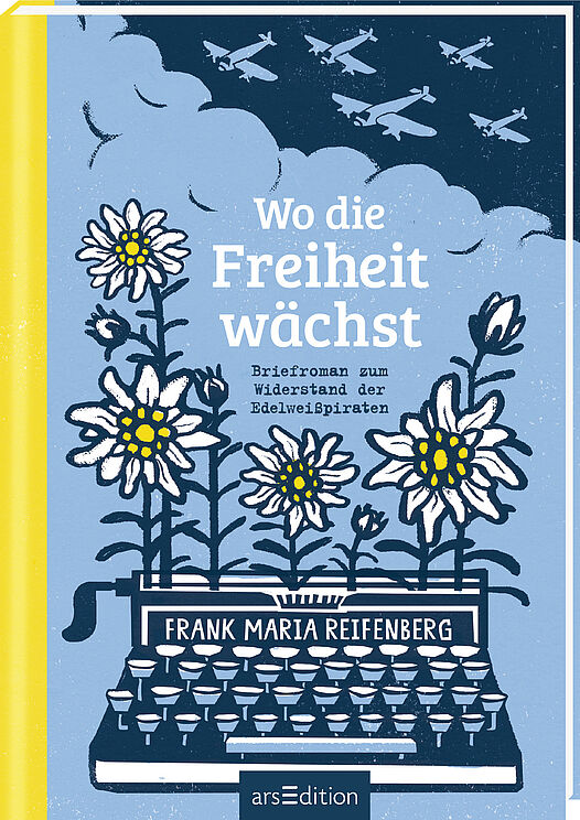 Wo die Freiheit wächst - Unterrichtsmaterial