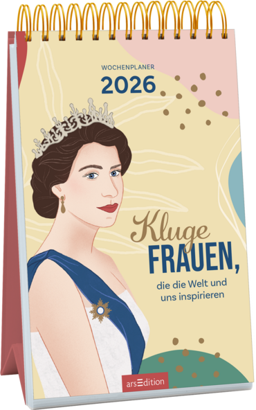 Wochenkalender Kluge Frauen, die die Welt und uns inspirieren 2026