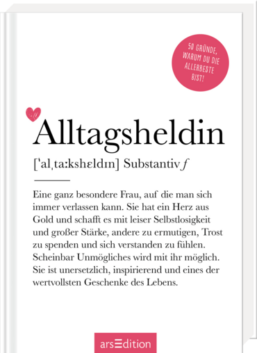 Alltagsheldin (Substantiv, f)