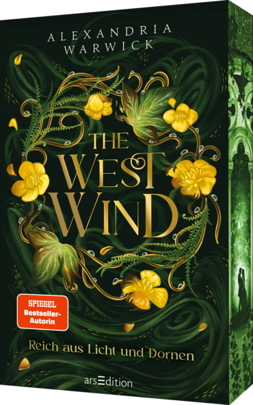 The West Wind – Reich aus Licht und Dornen