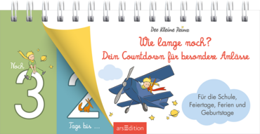 Der Kleine Prinz. Wie lange noch? Dein Countdown für besondere Anlässe
