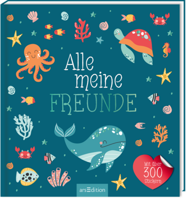 Alle meine Freunde – Meer | Mit über 300 Stickern
