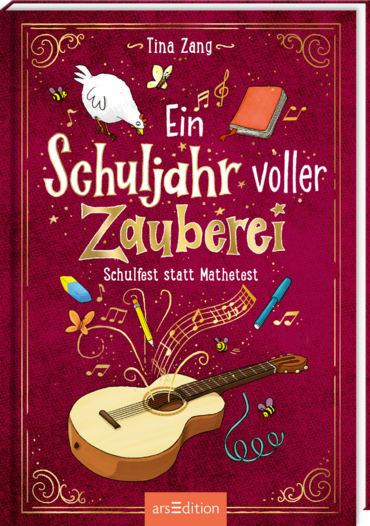 Ein Schuljahr voller Zauberei – Schulfest statt Mathetest