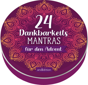 Adventskalender in der Dose. 24 Dankbarkeitsmantras für den Advent 