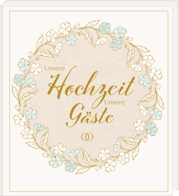 Unsere Hochzeit – Unsere Gäste
