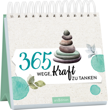 365 Wege, Kraft zu tanken