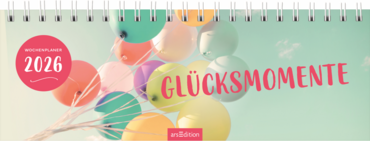 Tischkalender Glücksmomente 2026