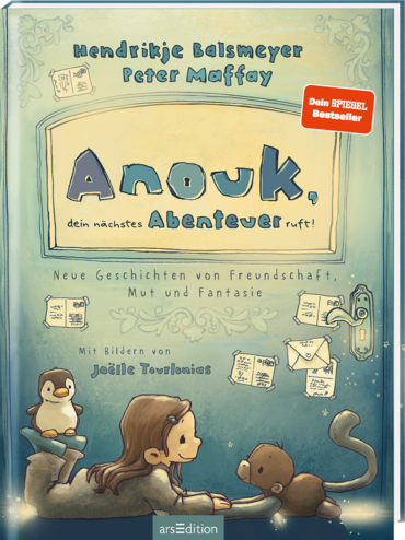 Anouk, the Little Dream Adventurer - the Next Adventures Await!