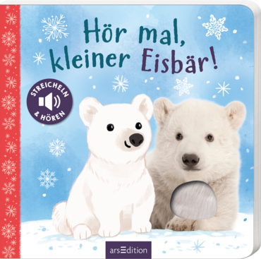 Hör mal, kleiner Eisbär!