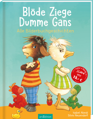 Blöde Ziege – Dumme Gans