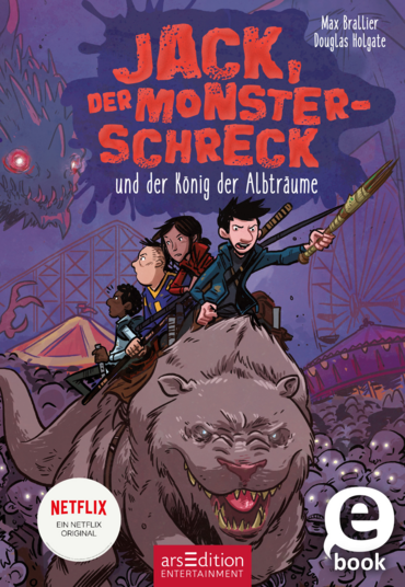 Jack, der Monsterschreck, und der König der Albträume