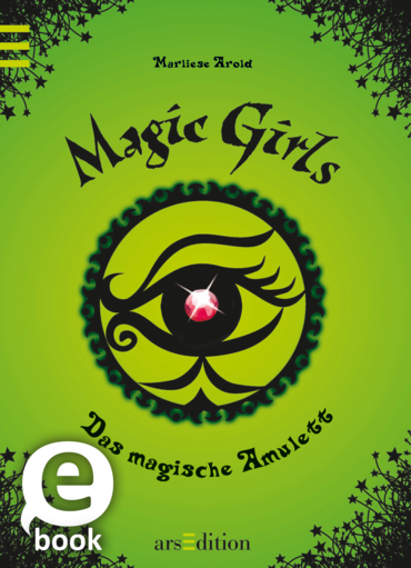Magic Girls - Das magische Amulett