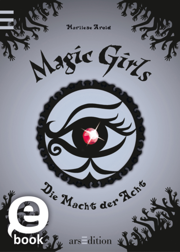 Magic Girls - Die Macht der Acht