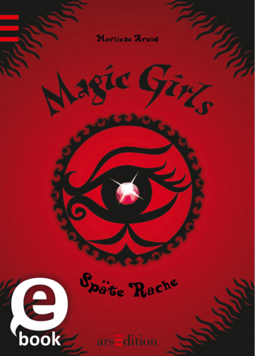 Magic Girls - Späte Rache