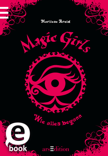 Magic Girls - Wie alles begann