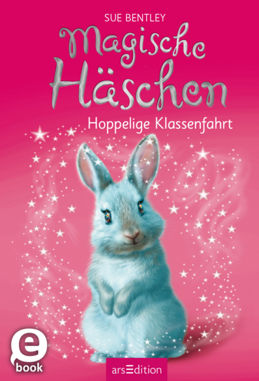 Magische Häschen – Hoppelige Klassenfahrt