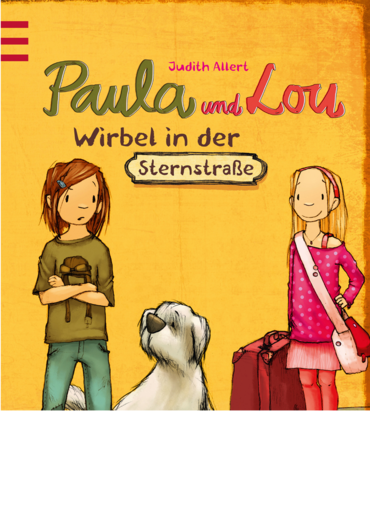 Paula und Lou - Wirbel in der Sternstraße