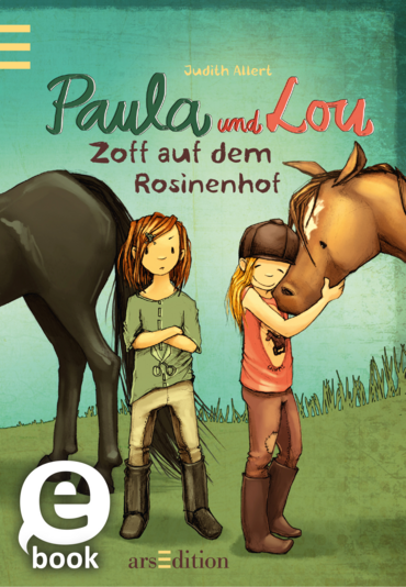Paula und Lou - Zoff auf dem Rosinenhof