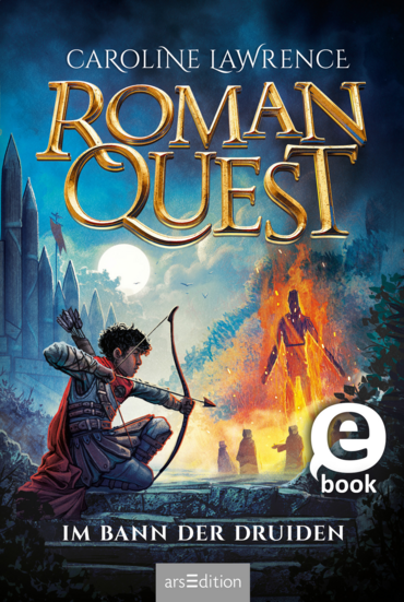Roman Quest – Im Bann der Druiden