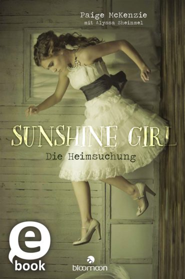 Sunshine Girl - Die Heimsuchung