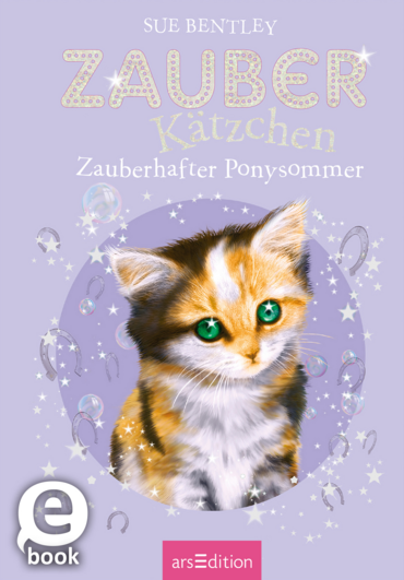 Zauberkätzchen – Zauberhafter Ponysommer